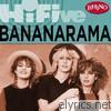 Rhino Hi-Five: Bananarama - EP