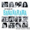 Bananarama - 30 Years of Bananarama (The Very Best Of)
