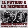 Il Futuro E La Memoria (feat. Et Incarnatus Orkestra) - EP