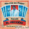 Banda El Recodo - No Me Se Rajar