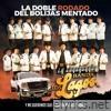 La Doble Rodado Del Bolijas Mentado - Single