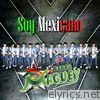 Soy Mexicano - EP