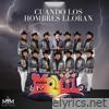 Cuando Los Hombres Lloran - EP