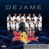 Déjame (En Vivo) - Single