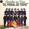 El Penal De Tepic (Corridos En Vivo)