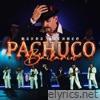 Pachuco Bailarín (En Vivo) - Single