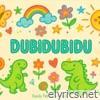 Dubidubidu Chipi Chipi Chapa Chapa - Single
