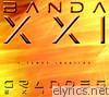 Banda Xxi - Banda XXI: Grandes Exitos