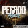 Pecado Mortal (feat. Los Nuevos Rebeldes) - Single