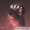H2K On the Way - EP