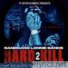 Bandgang Lonnie Bands - Hard 2 Kill