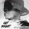 GET RIGHT! - Single