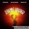 Bandros, Kelvin Momo & Smash Sa - Uhambe Wrongo (feat. Mr. Maker) - Single