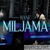 Miljama - Single