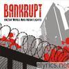 Bankrupt - Razor Wires and Neon Lights - EP