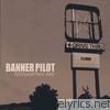 Banner Pilot - Resignation Day (Remixed Version)