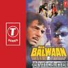 Main Balwaan (Original Motion Picture Soundtrack)
