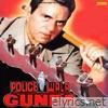 Police Wala Gunda (Original Motion Picture Soundtrack)