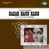 Bazar Band Karo (Original Motion Picture Soundtrack) - EP