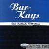 The Ballads Collection: The Bar-Kays