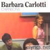 Barbara Carlotti - Chansons