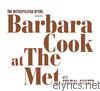 Barbara Cook - Live at The Met with Special Guests