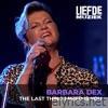 The Last Thing I Need Is You (Uit Liefde Voor Muziek) - Single