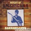 Voices of Americana: Barbara Lynn (Digital Only)