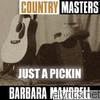 Barbara Mandrell - Country Masters: Just a Pickin