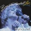 Barbara Mandrell Live (Live At The Roy Acuff Theater Nashville, TN, 1981)