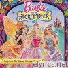 Barbie - Barbie and the Secret Door (Soundtrack)