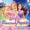 Barbie Princess & the Popstar Soundtrack
