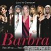 Barbra Streisand - The Music...The Mem'ries...The Magic!