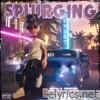 Splurging - Single