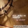 Kai Jesu Ni Mwega - Single