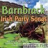 Barnbrack - The Best Of Irish Party Songs