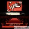 SCALA!!! (Original Music by Barry Adamson)