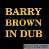 Barry Brown in Dub