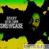 Barry Brown Showcase