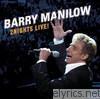 Barry Manilow - 2Nights Live!