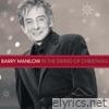 Barry Manilow - In the Swing of Christmas (Bonus Track Version)