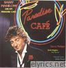 Barry Manilow - 2:00 A.M. Paradise Cafè (Remastered)