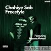 Chahiye Sab Freestyle (feat. Misam Ahmed) - Single