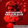 Beethoven's Aria Für Elise - Single