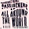 All Around The World (La La La La La) [Audiotricz Remix] - Single