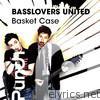 Basket Case - EP