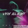 Vibin' All Night - Single