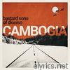 Bastard Sons Of Dioniso - Cambogia