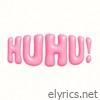 HUHU! - Single