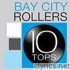 10 Tops: Bay City Rollers (Re-Recorded Versions)